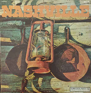 Nashville Label: Columbia Special Products ‎ P 12942